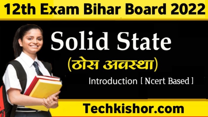 The SIolid state. 12th chemistry top vvi question 2022 bihar board exam.