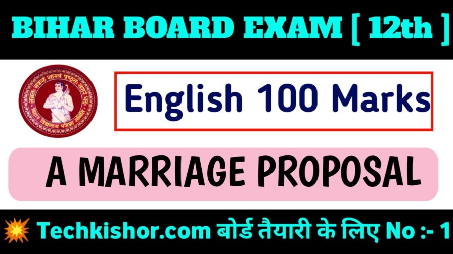 A Marriage Proposal VVI Objective Question Answer