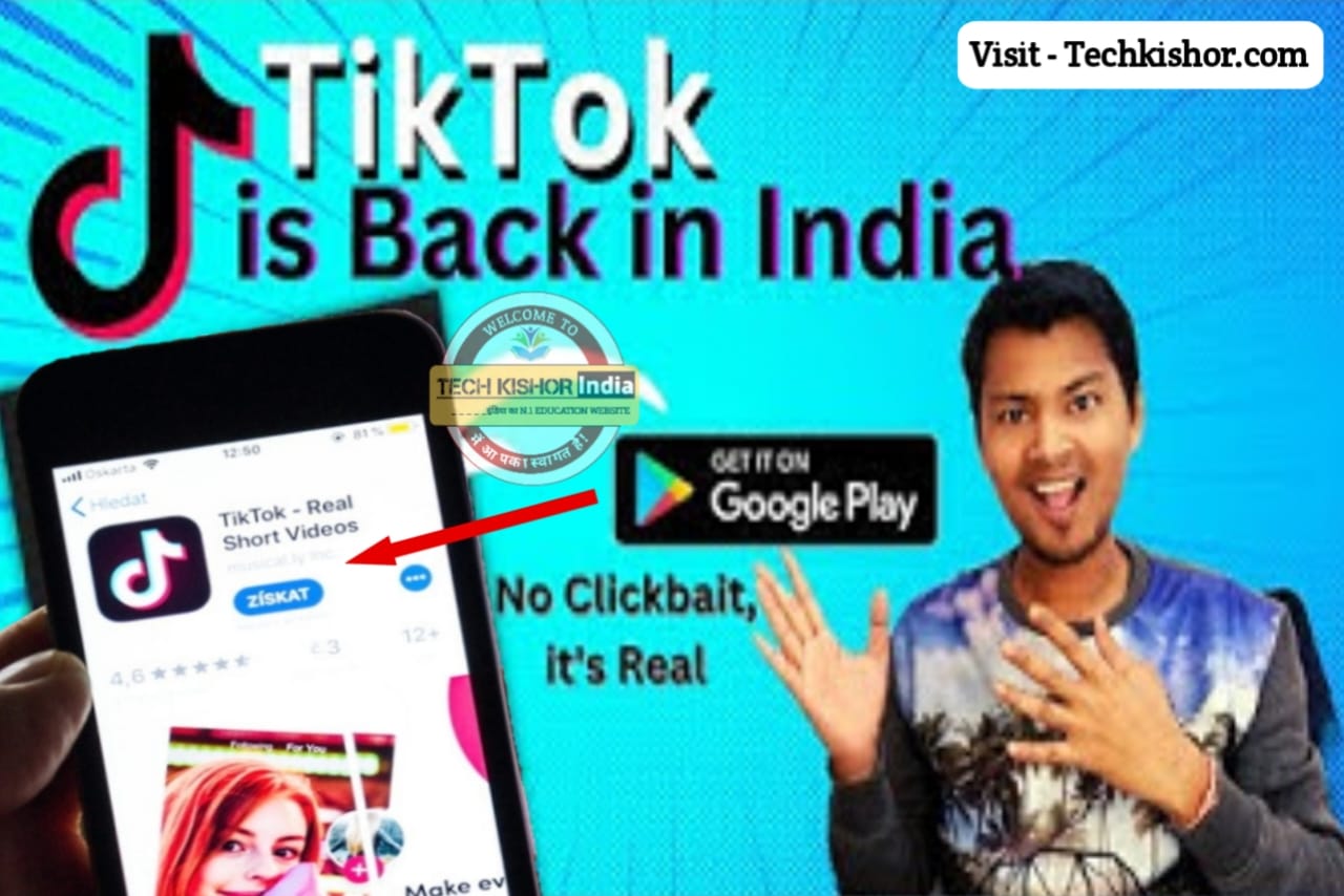 TikTok App Unban News 2023, TikTok Coming Back in India Update, tiktok india app, tiktok banned countries, how to use tiktok in india android, download tiktok in india after ban, TikTok App कैसे डाउनलोड करें, TikTok App कब वापिस आ रहा है, TikTok App बैन क्यों हुआ था, TikTok App कौन Company वापिस ला रहा है, TikTok App कौन कौन देश में बैन है, Today TikTok App Unban news
