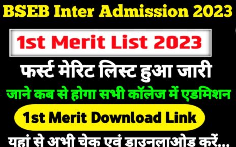 BSEB Inter Admission 1st Merit List 2023, bihar board inter merit list 2023, inter first merit list 2023 date, inter admission list 2023