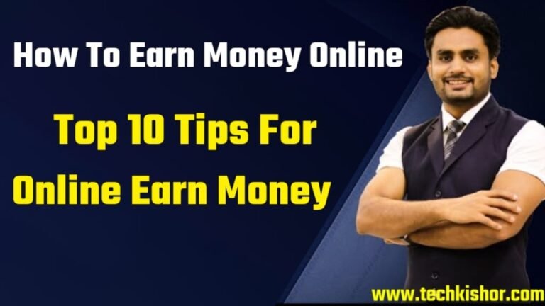 How To Earn Money Online With Study, Top 10 Tips For Online Earn Money 2024, how to make money online for beginners, How To Earn Money Online